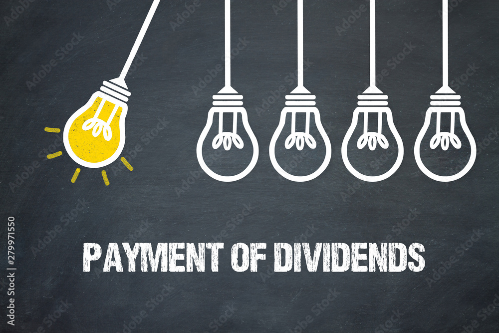 Fototapeta premium Payment of dividends