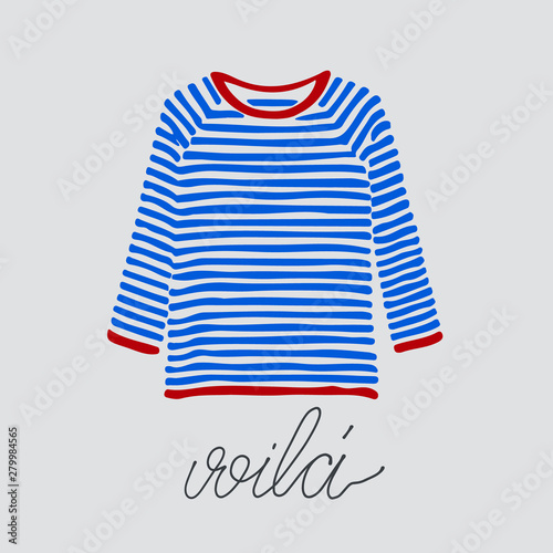 Blue and red striped longsleeve t-shirt and handlettered word voila, French for here it is.
