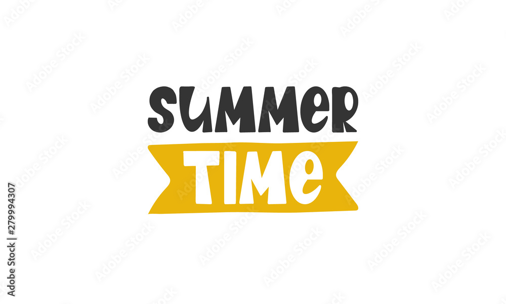 Summer Time. Handwritten vector lettering. Unique hand drawn nursery poster. Cute phrase. Ink brush calligraphy. Scandinavian style font. Poster, card, banner, t-shirt design element. Illustration