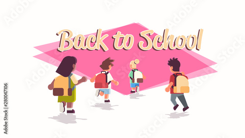 rear view school children group with backpacks running back to school education concept mix race male female pupils flat full length horizontal