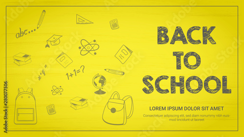 Back to school banner design on yellow board background. Ad concept. Vector illustration