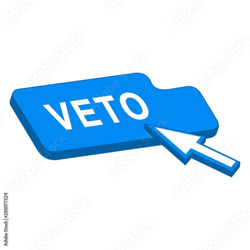 Button veto . Voting, Freedom Democracy, veto  concept. Vector image isolated on white background.