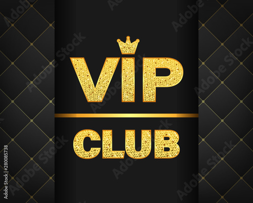 Vip club label on Black background. Vector stock illustration.