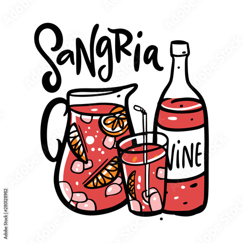 Sangria hand drawn vector lettering and illustration. Spanish Cocktail. Jug with drink, bottle and glass. Isolated on white background.