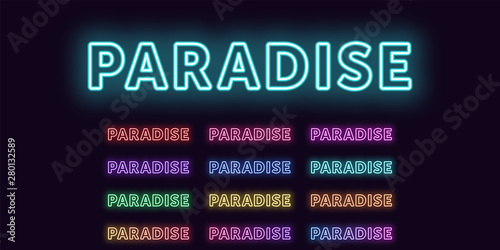 Neon text Paradise, expressive Title word Paradise