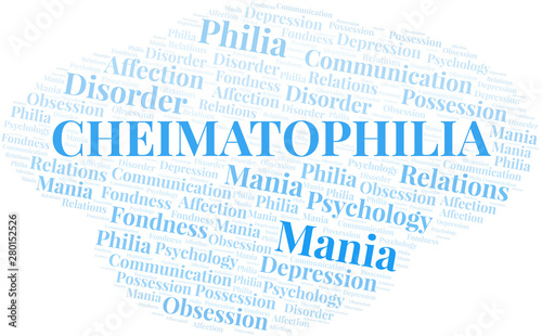 Cheimatophilia word cloud. Type of Philia.
