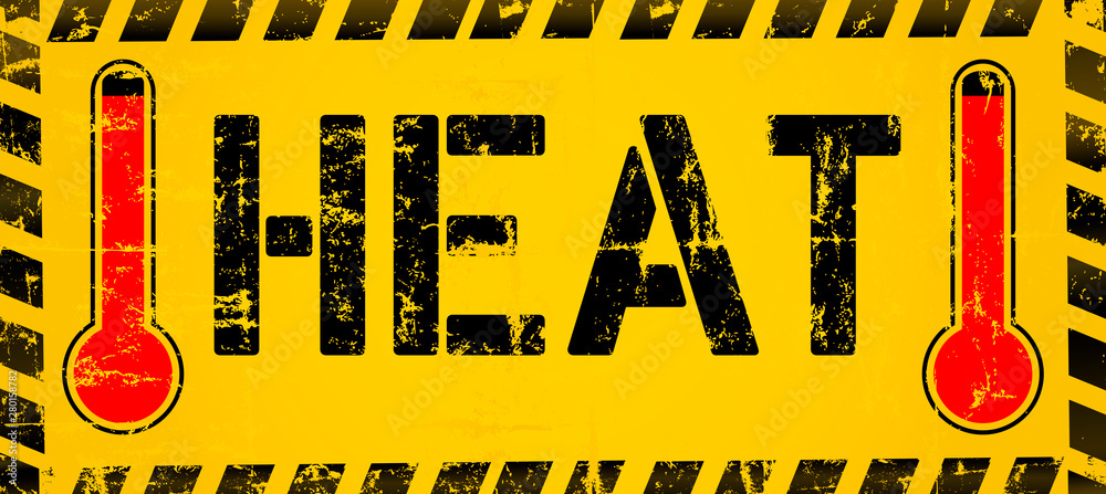 Plakát Heat warning sign with thermometer, grungy sytyle vector ...