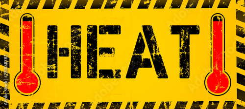 Heat warning sign with thermometer, grungy sytyle vector illustration photo