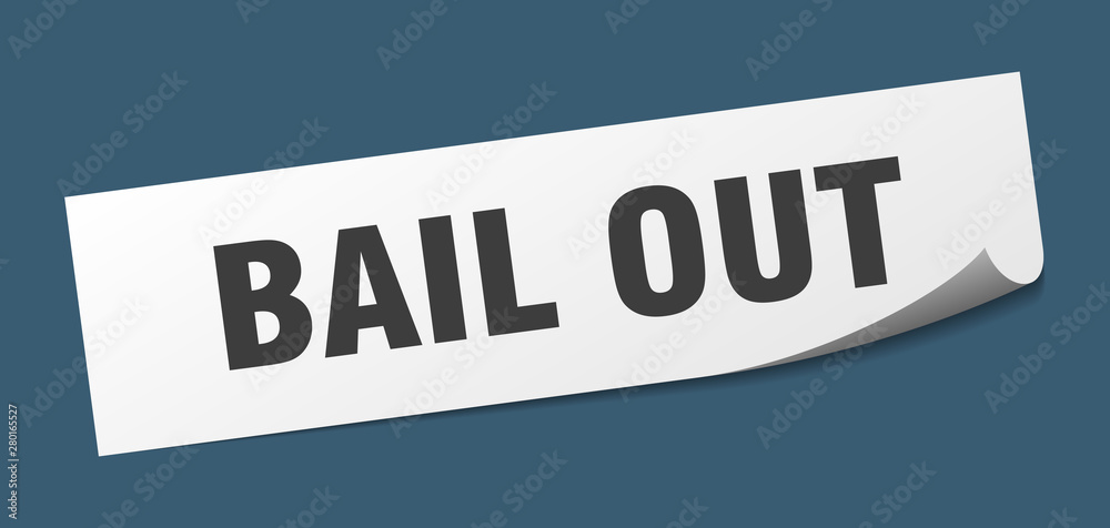 bail out sticker. bail out square isolated sign. bail out