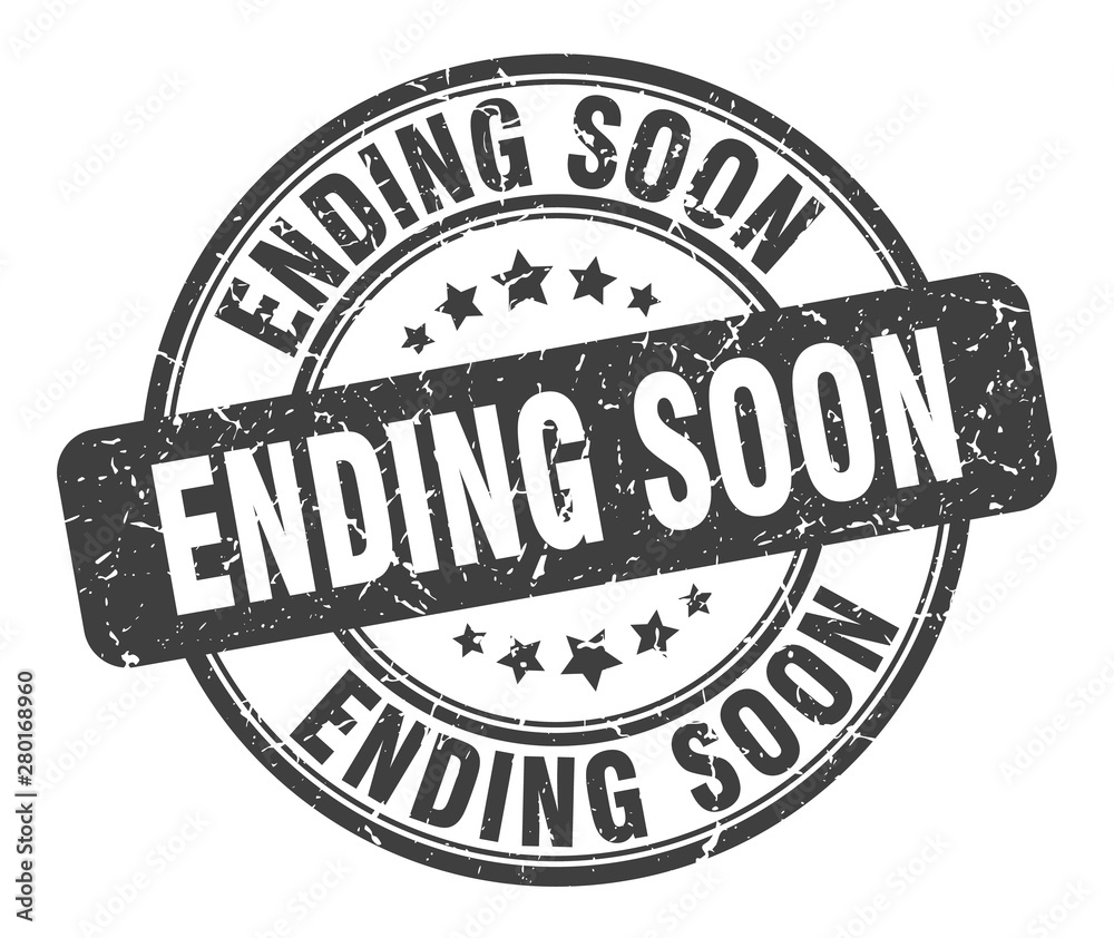 ending soon stamp. ending soon round grunge sign. ending soon ending soon stamp. ending soon round grunge sign. ending soon