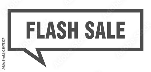 flash sale sign. flash sale square speech bubble. flash sale