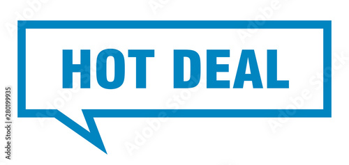 hot deal sign. hot deal square speech bubble. hot deal