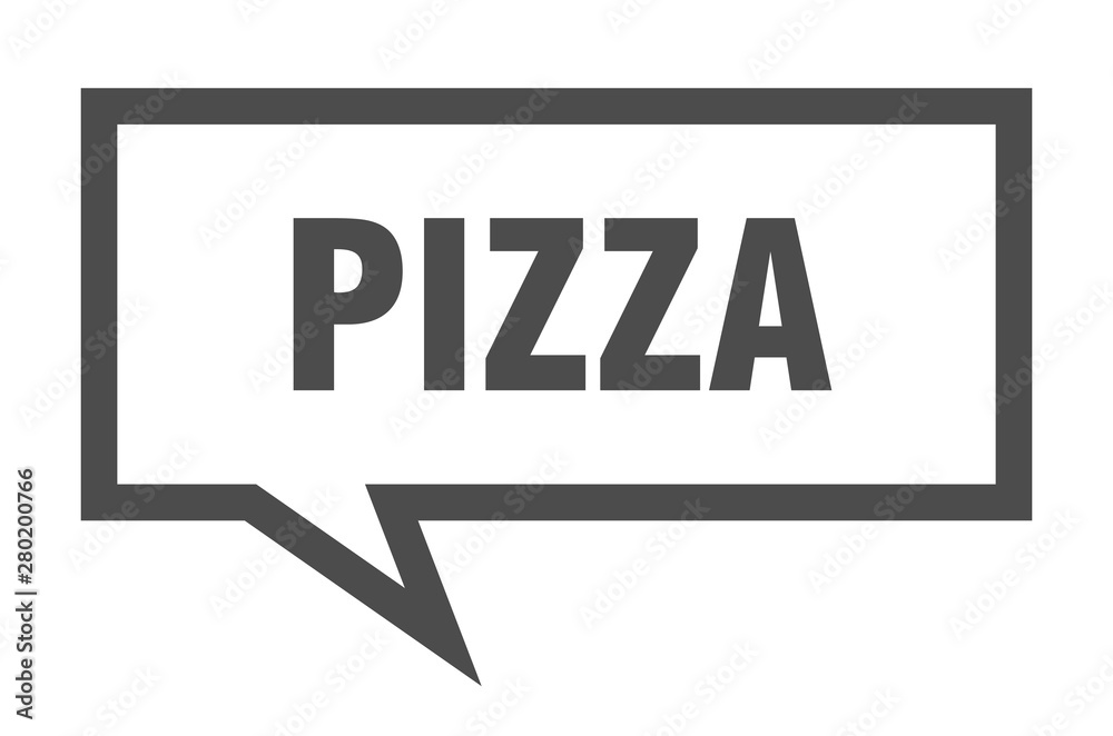 pizza sign. pizza square speech bubble. pizza pizza sign. pizza square speech bubble. pizza