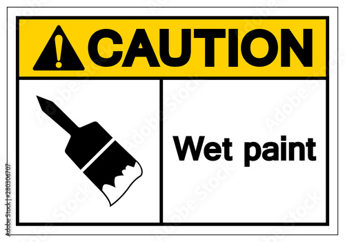 Caution Wet Paint Symbol Sign, Vector Illustration, Isolated On White Background Label .EPS10