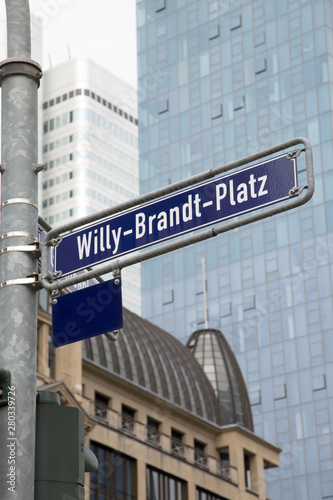 Willy Brandt Platz Square Street Sign; Frankfurt