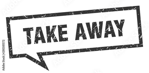 take away sign. take away square speech bubble. take away