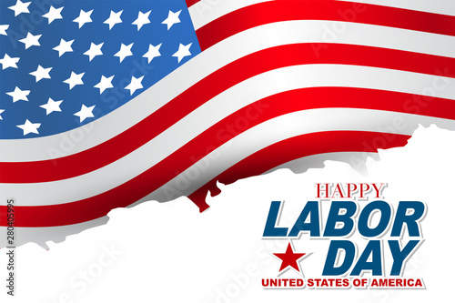 Happy Labor Day background with typography and USA flag. United States of America national holiday design concept. Vector illustration.