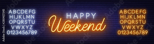 Happy weekend neon sign. Greeting card on dark background.