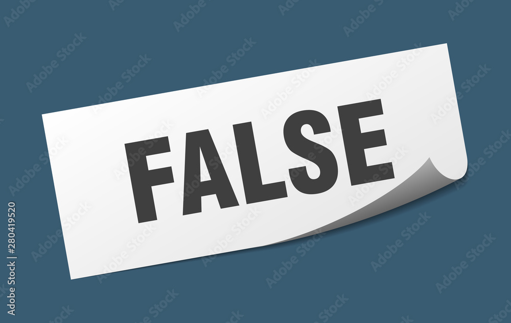 false sticker. false square isolated sign. false