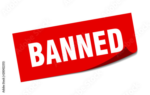 banned sticker. banned square isolated sign. banned
