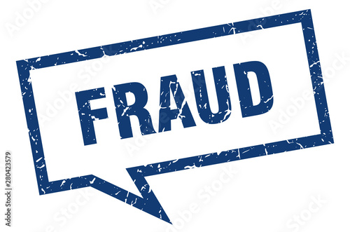 fraud sign. fraud square speech bubble. fraud