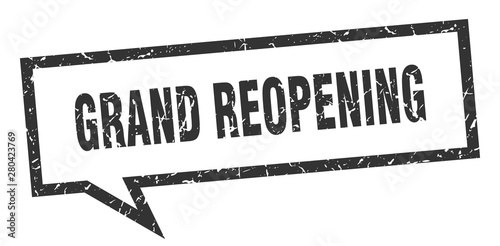 grand reopening sign. grand reopening square speech bubble. grand reopening