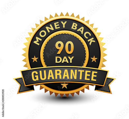 Heavy powerful 90 day money back guarantee badge, seal, stamp, label with ribbon isolated on white background.