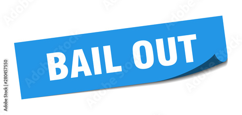 bail out sticker. bail out square isolated sign. bail out