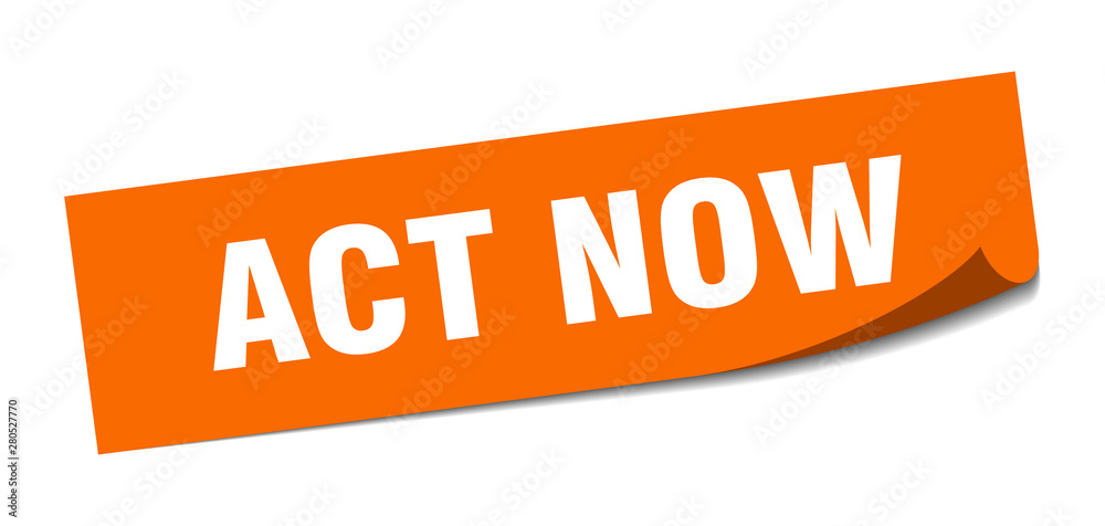 act now sticker. act now square isolated sign. act now act now sticker. act now square isolated sign. act now