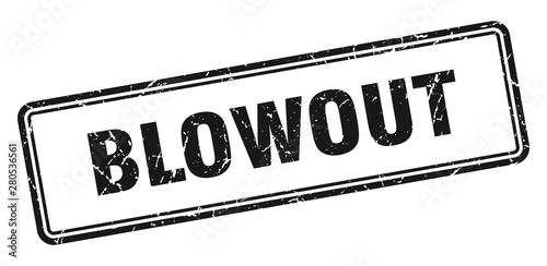 blowout