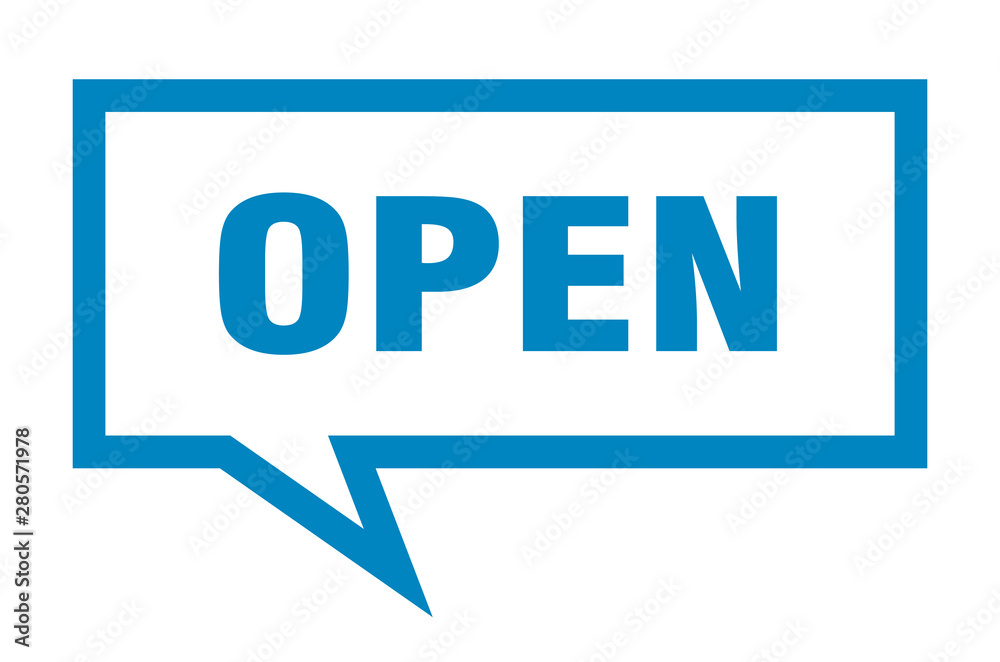 open sign. open square speech bubble. open open sign. open square speech bubble. open