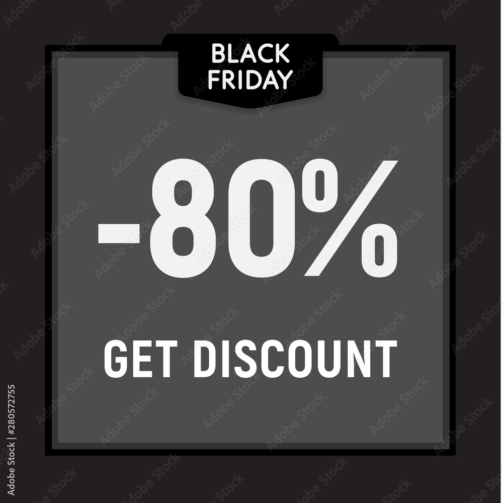Black friday sale, limited offer, get discount web button. Vector poster.