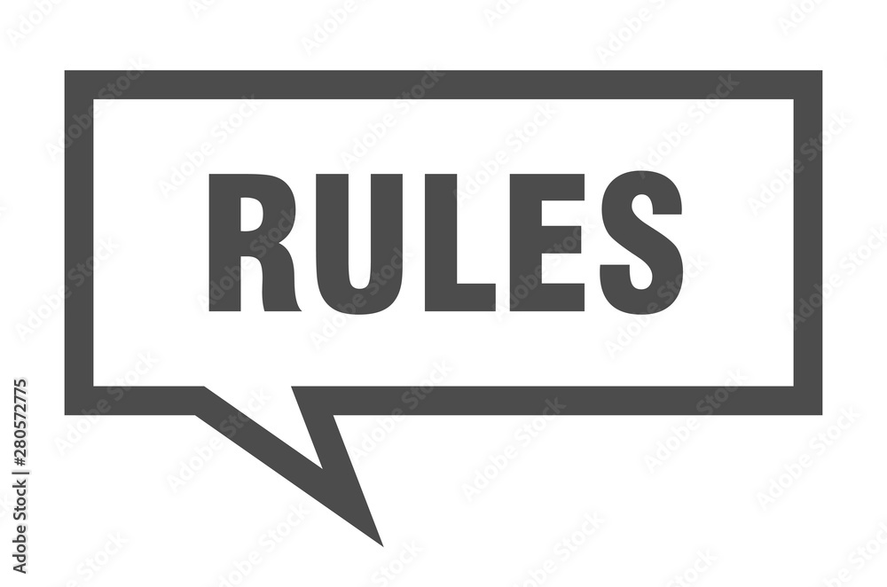rules sign. rules square speech bubble. rules rules sign. rules square speech bubble. rules