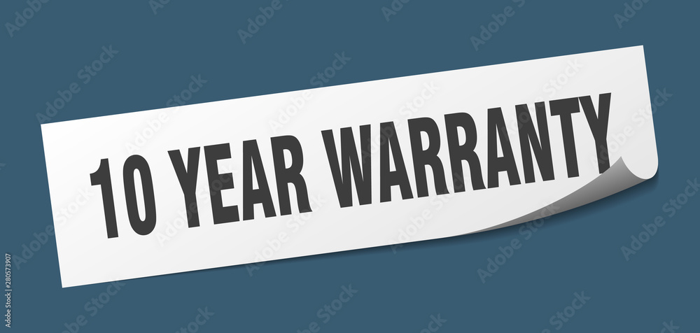 10 year warranty sticker. 10 year warranty square isolated sign. 10 year warranty