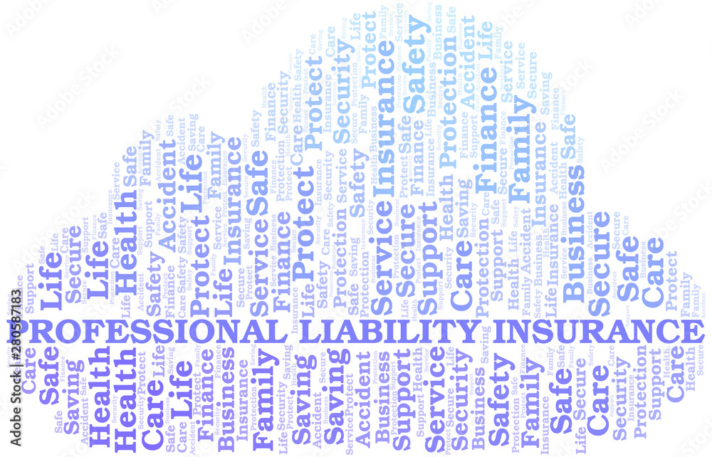 Professional Liability Insurance word cloud vector made with text only.