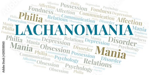 Lachanomania word cloud. Type of mania, made with text only.