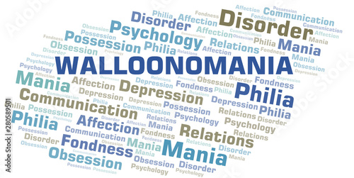 Walloonomania word cloud. Type of mania, made with text only.