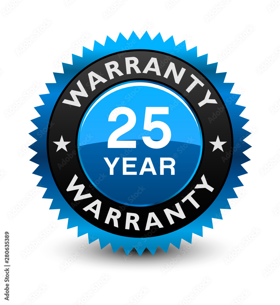 Excellent blue colored 25 year warranty seal, badge isolated on white background.