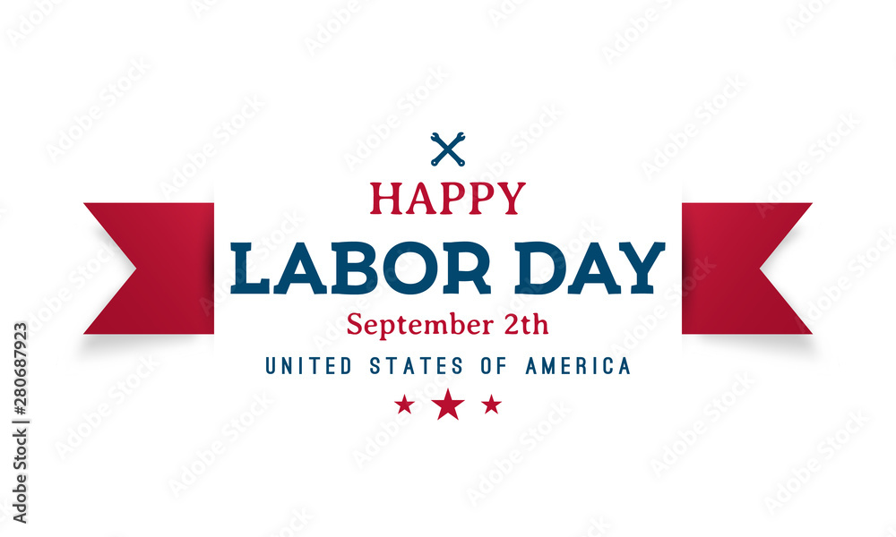 Happy Labor Day greeting banner. Vector design. Happy Labor Day greeting banner. Vector design.