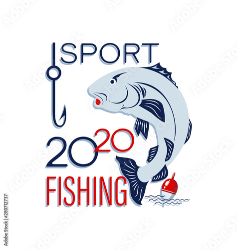 Sport fishing 2020. Fish, hook and float. Poster design, signs for the site, store, competitions, fishing club, underwater fishing. The concept of sports fishing and hunting.