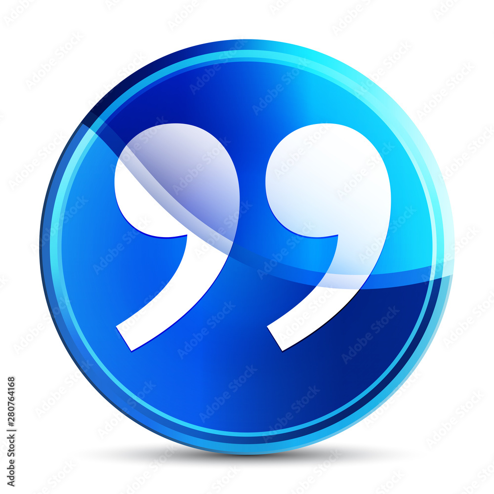 Quote icon glassy vibrant sky blue round button illustration Quote icon glassy vibrant sky blue round button illustration
