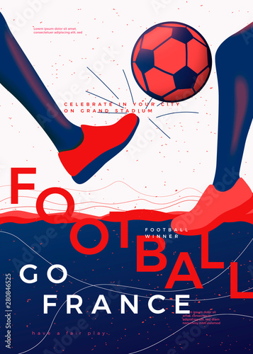 Vector typographic France football poster template, with players, ball, grunge textures, and place for your texts.