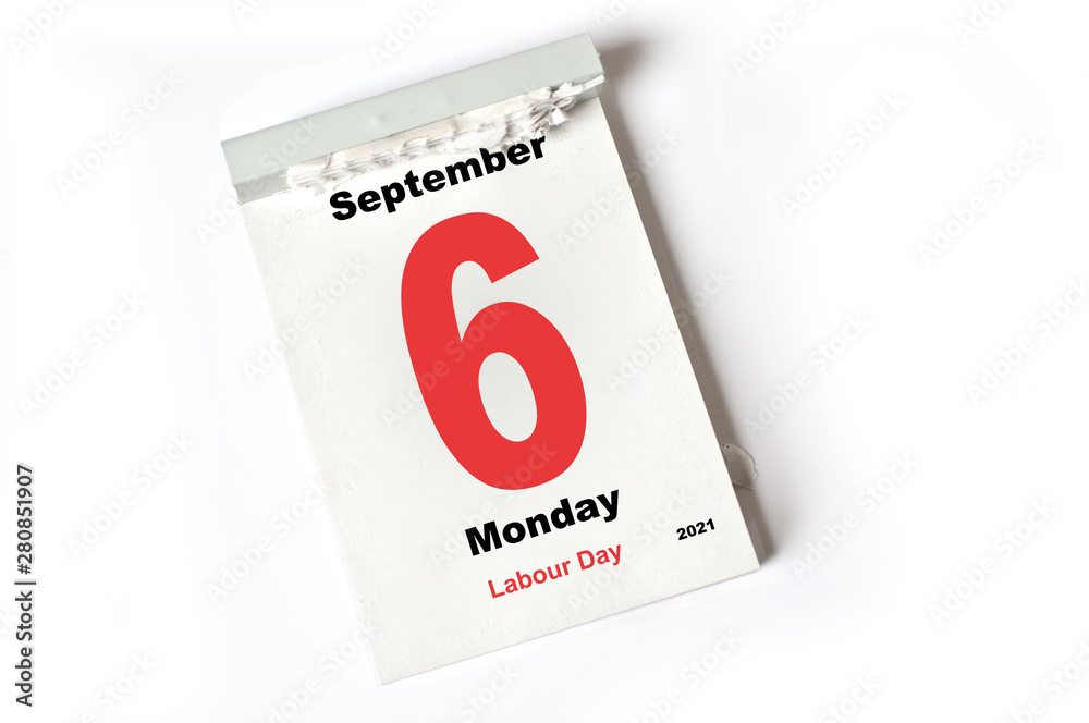 6. September 2021 Labour Day 6. September 2021 Labour Day