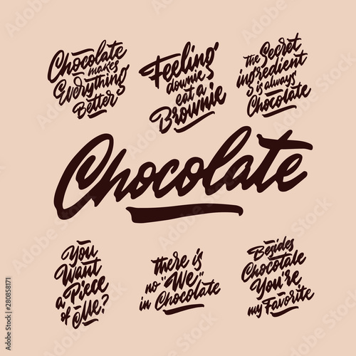Chocolate collections. Isolated sweets quote colorful hand draw lettering text in chocolate brown colors. Candy shop, cafe wall design. Poster, print, card, smm design.