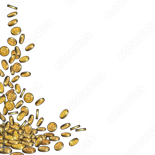 Falling gold coins background with empty space. Money flowing top down, big pile of cash, a lot of money, treasure concept. Hand drawn vector illustration on white background.