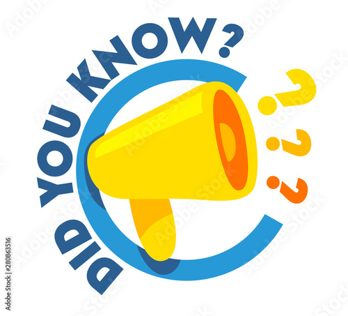 Did You Know Quote with Megaphone and Question Marks at Loudspeaker