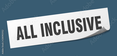all inclusive sticker. all inclusive square isolated sign. all inclusive