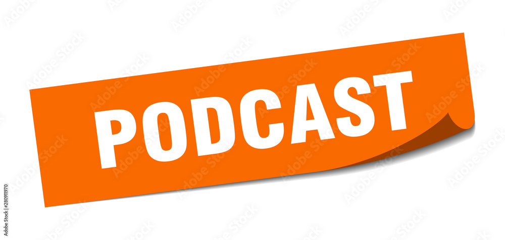 podcast sticker. podcast square isolated sign. podcast podcast sticker. podcast square isolated sign. podcast