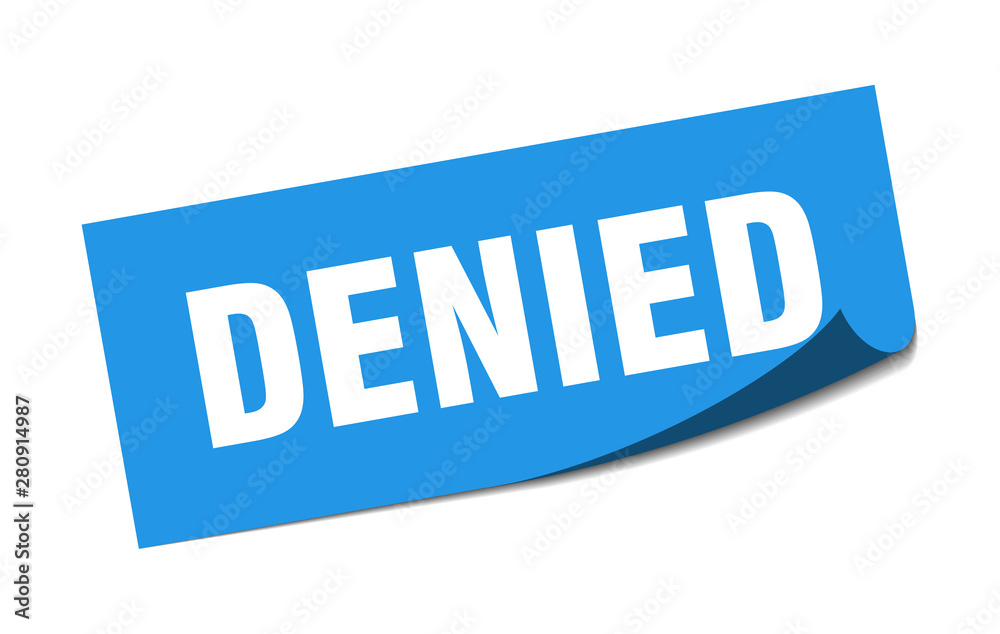 denied sticker. denied square isolated sign. denied denied sticker. denied square isolated sign. denied