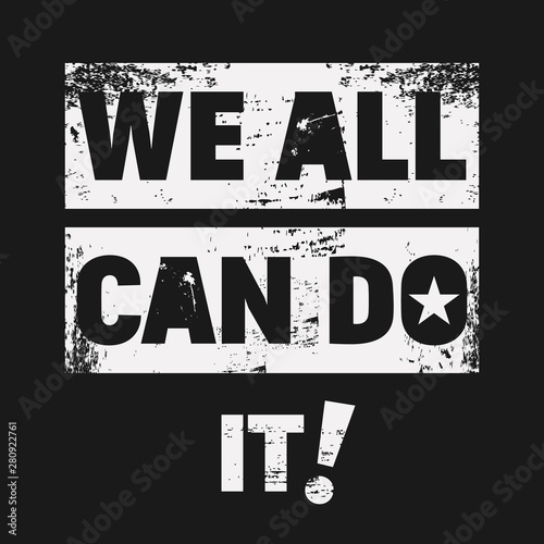 We all can do it